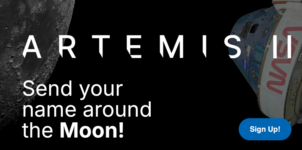 โค้งสุดท้าย! วิธีส่งชื่อไปดวงจันทร์กับ NASA ภารกิจ Artemis II ฟรี (หมดเขต 21 ม.ค. 69)