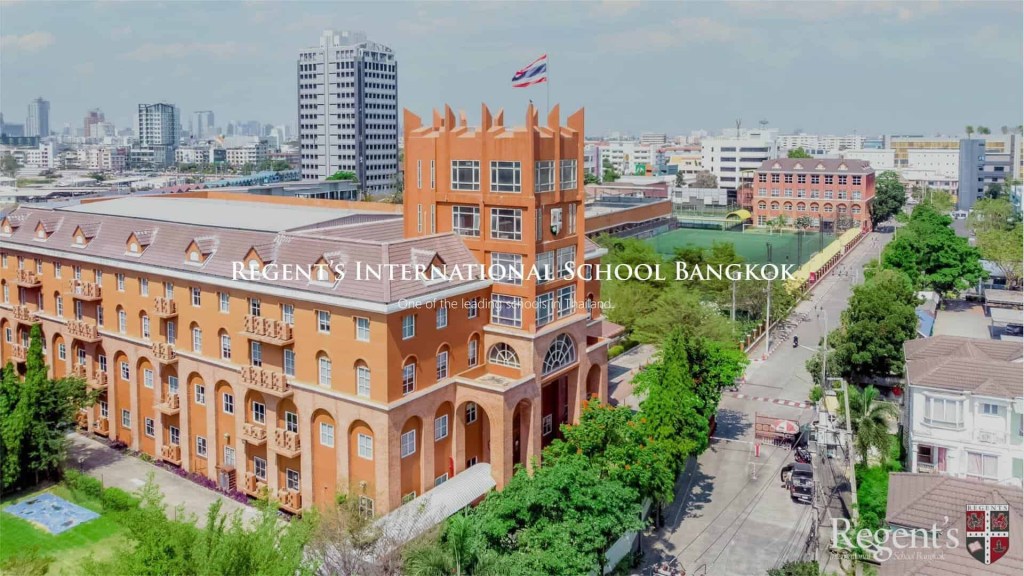 โรงเรียนนานาชาติรีเจ้นท์ กรุงเทพ (Regent’s International School Bangkok)